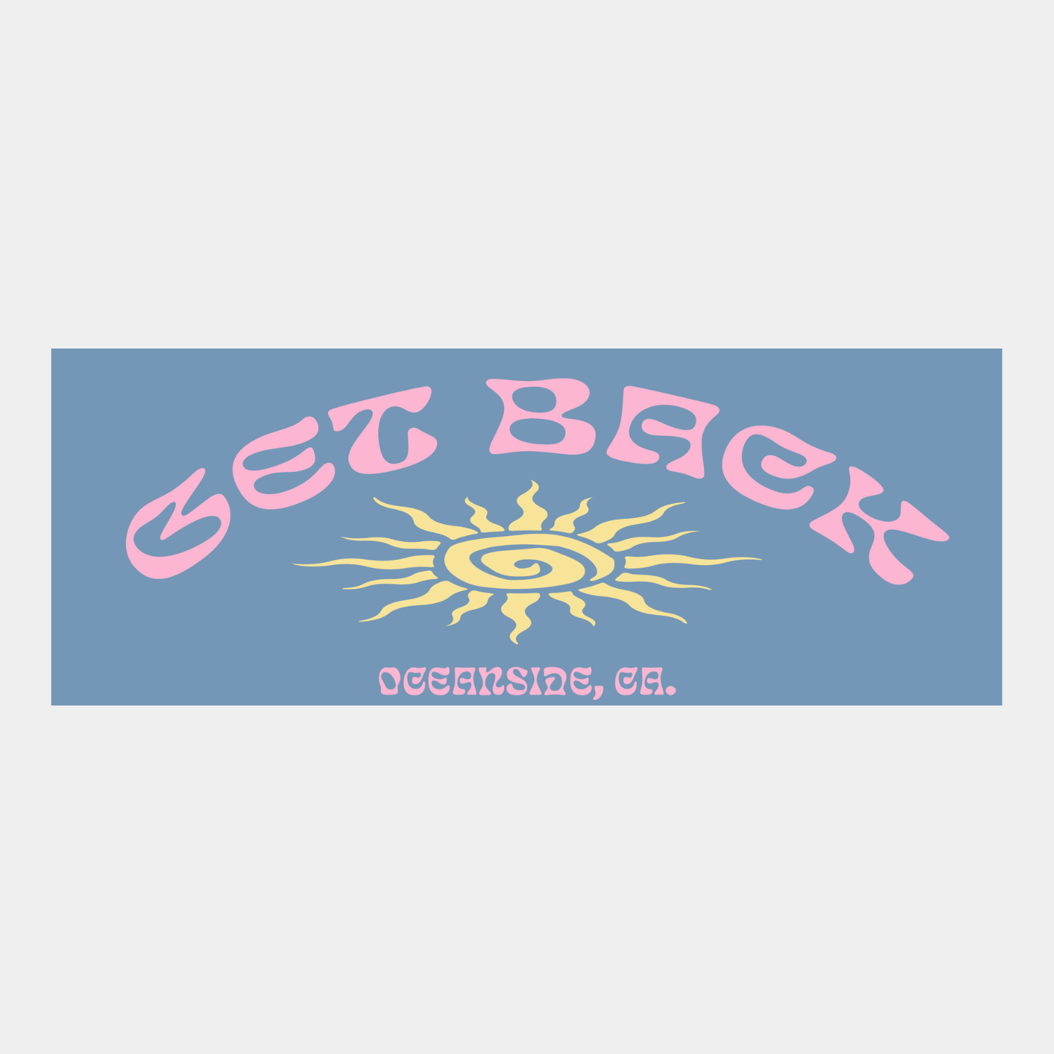 Get Back Oceanside Bumper Sticker